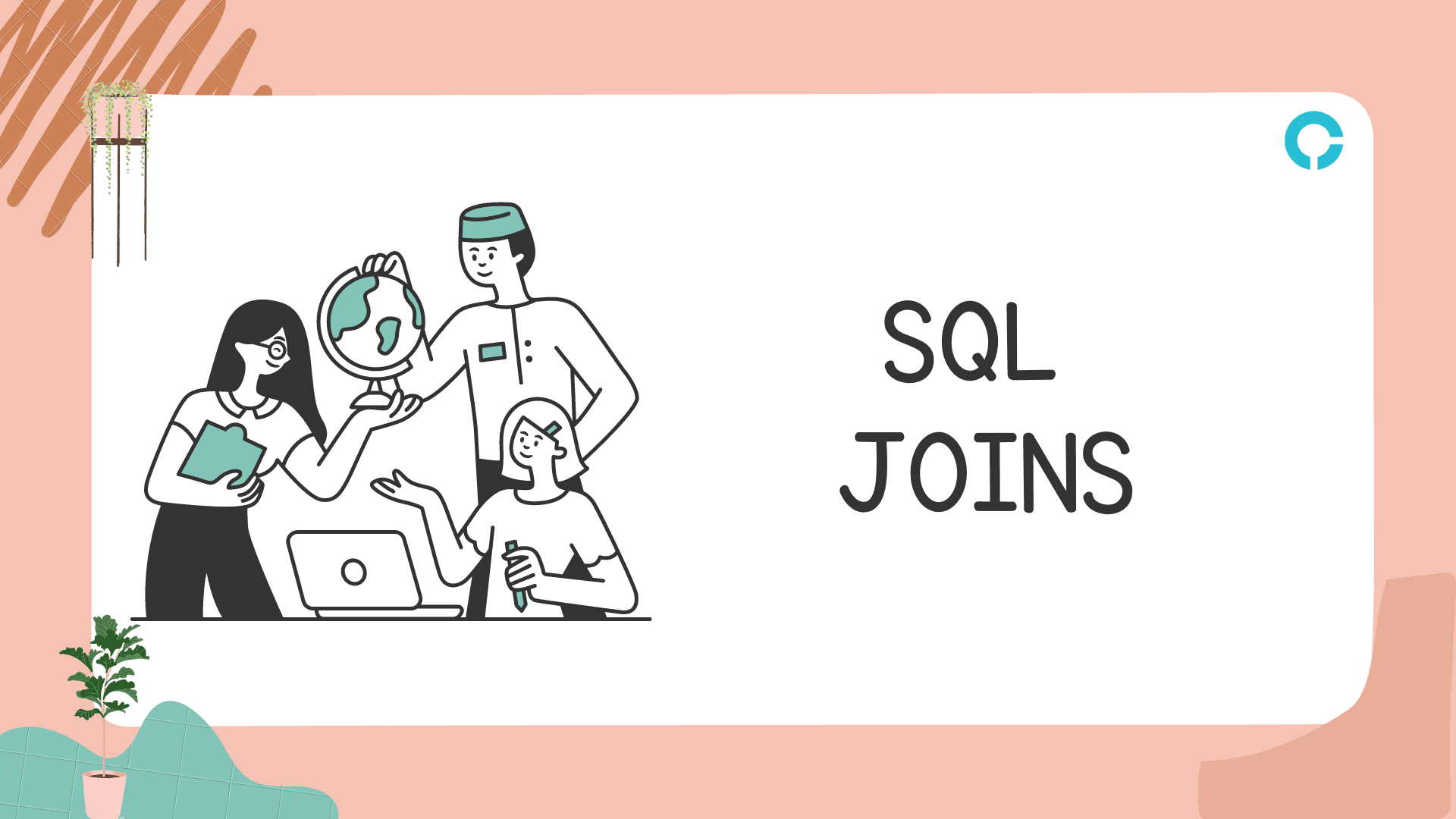 Get Started Sql Joins Codingstreets Get Started Sql Joins Codingstreets