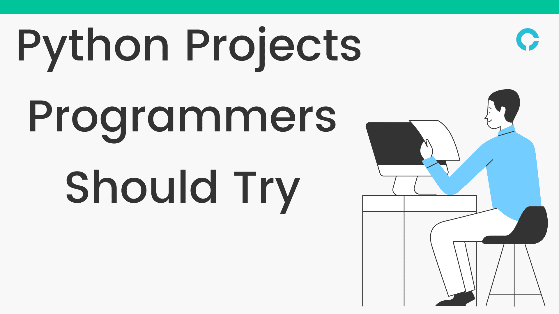 Top 10 Python Projects Programmers Should Try