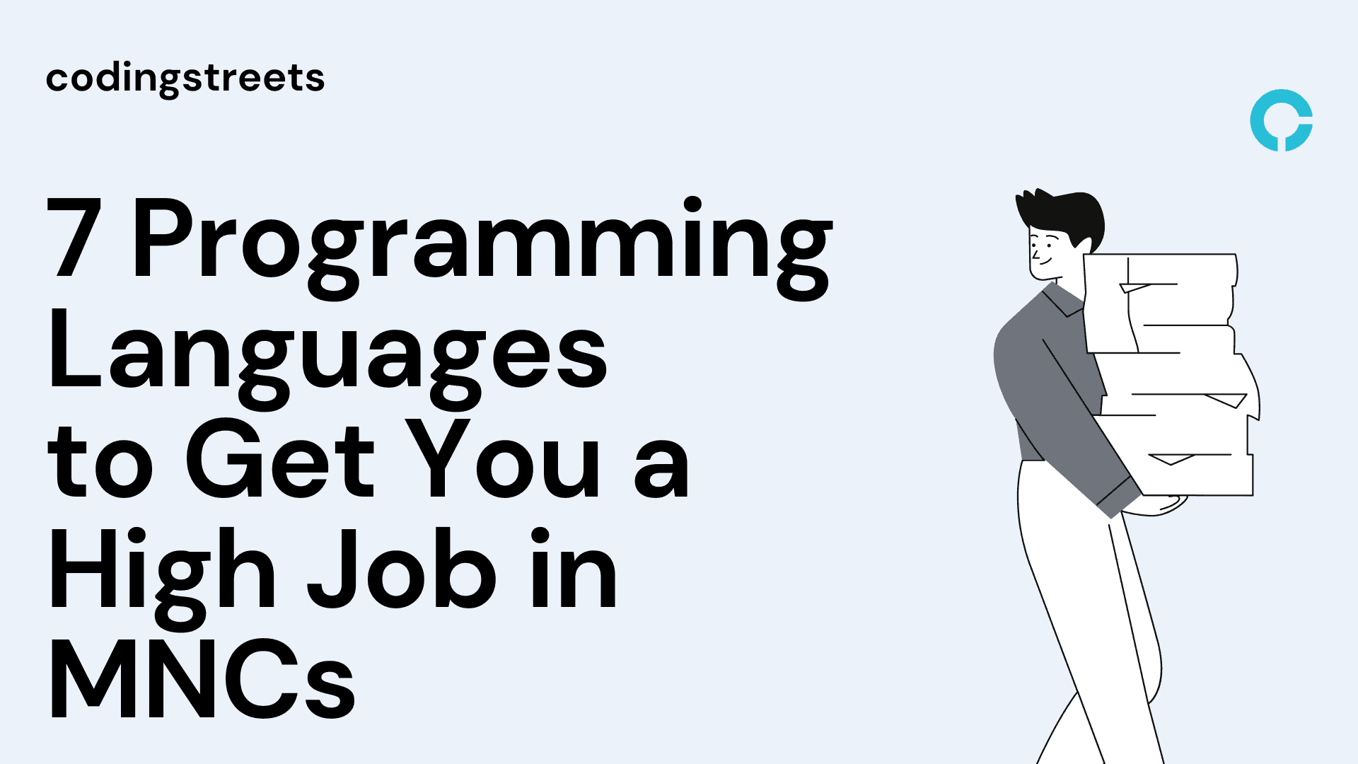 7 Programming Languages To Get You A High Job In MNCs